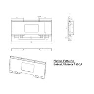 Platine d'attache Bobcat - Kubota - SSQA