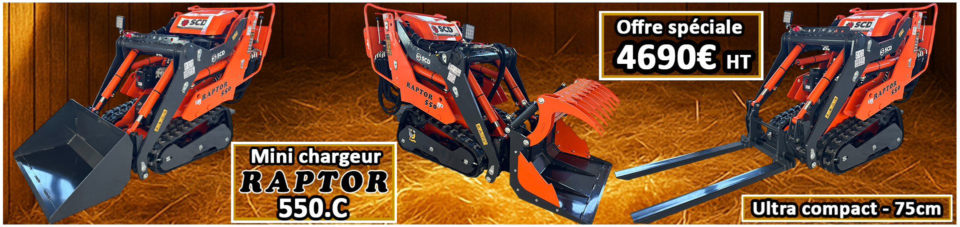 Slide SCD équipements mini chargeur valet de ferme RAPTOR 550.C